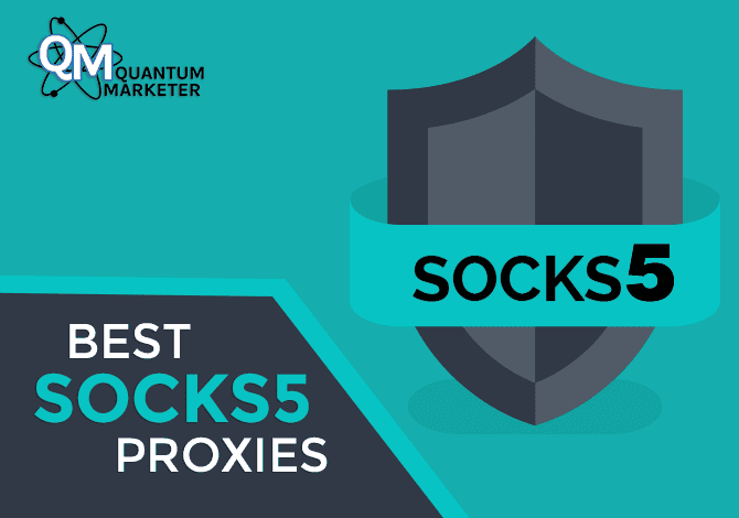 Best SOCKS5 Proxies (Tested)