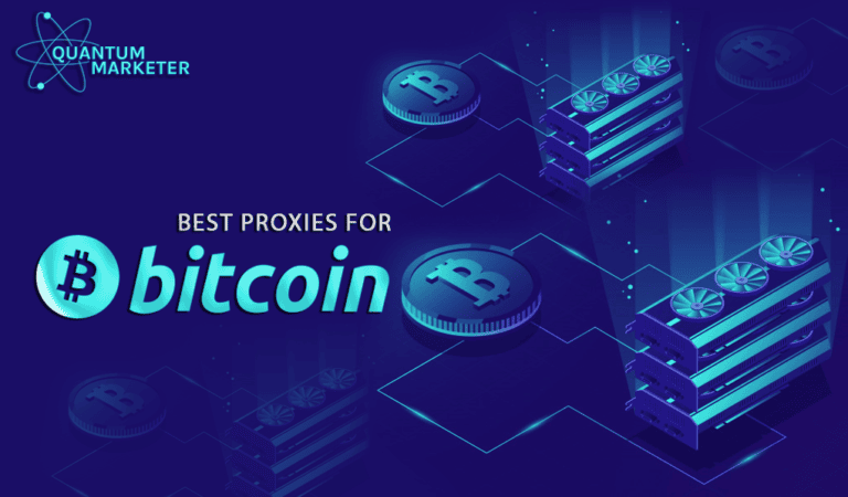 Best Proxies for Bitcoin