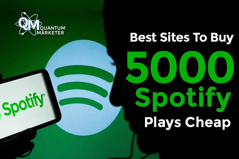 Best Sites To Buy 5000 Spotify Plays Cheap